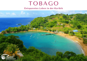 Karibik Urlaub auf Tobago mit entspanntem Lebensstil.