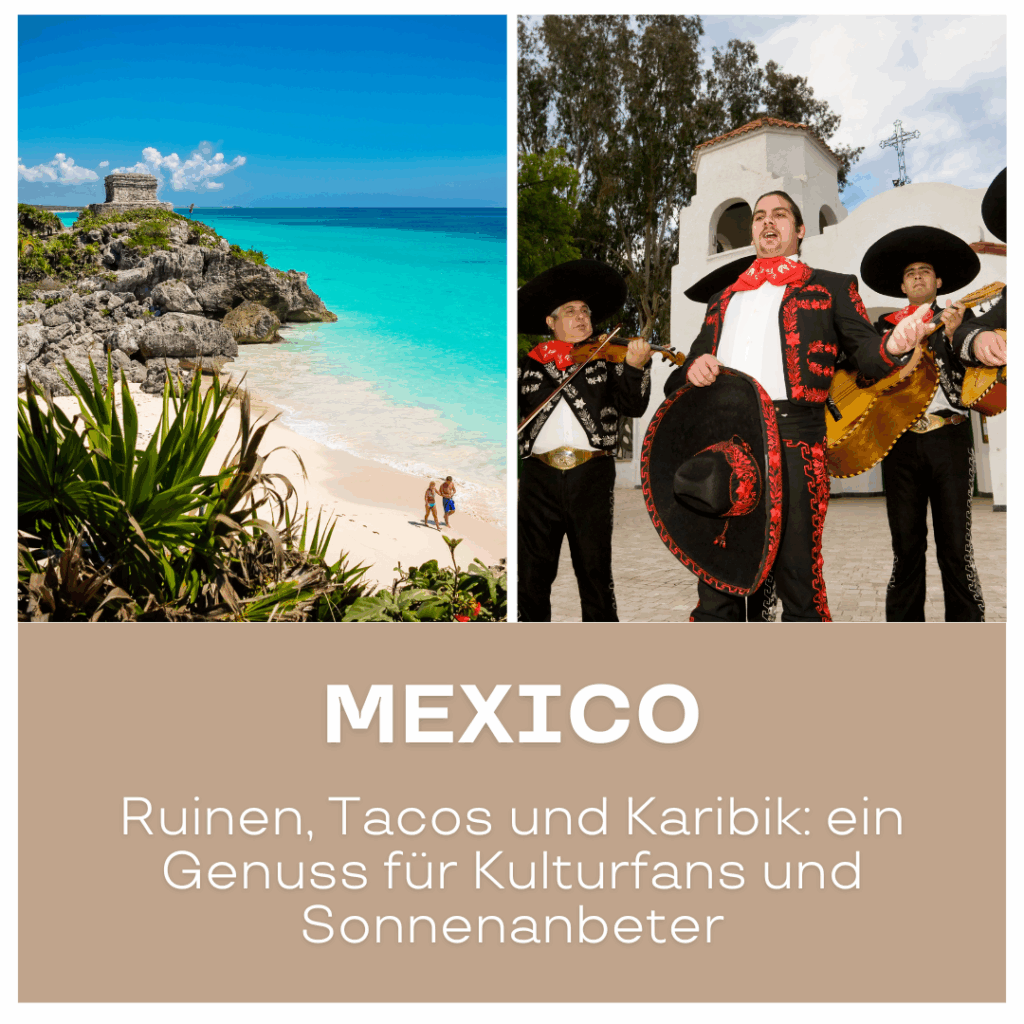 Reisetrends 2026: Bild mit tropischem Strand und traditionellen mexikanischen Musikern in Tracht.