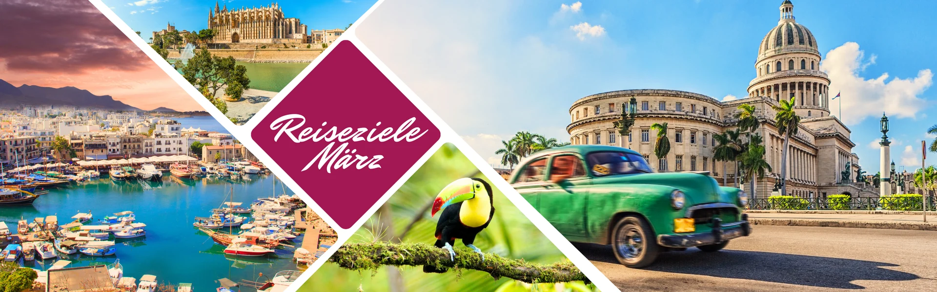 Urlaubsreisen - Reiseziele März, buchbar im Reisebüro Bad Kreuznach